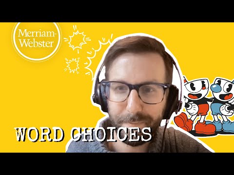 Word Choices | Eli Cymet | Video Game WriterProducer, Cuphead