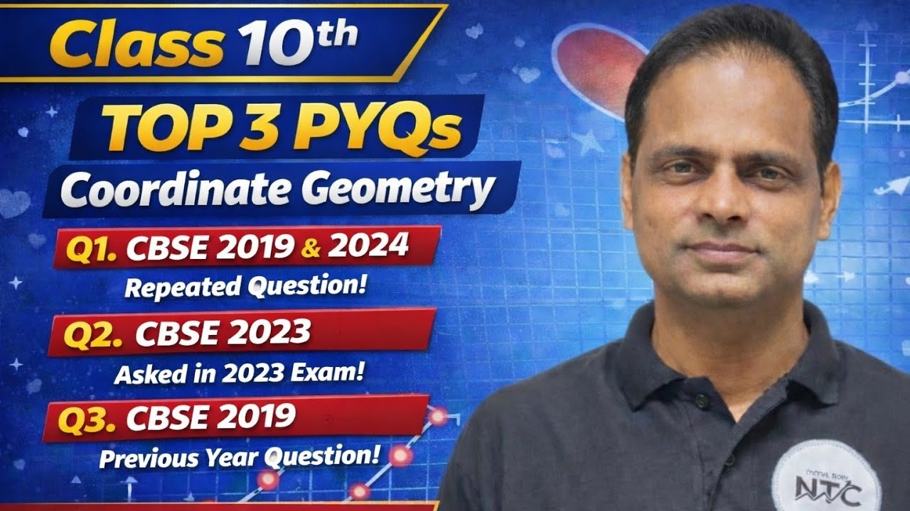 PYQs Class 10 Maths | Coordinate Geometry | Part1| Most Important Questions| Neeraj Tyagi Classes 