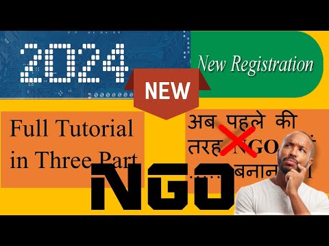 New NGO Registration Part 1 2024 II अब पहले की तरह NGO नहीं बनाना है I