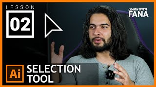 What is Selection Tool in Adobe illustrator - Full Free Course Lesson 2 || Learn With Fana
