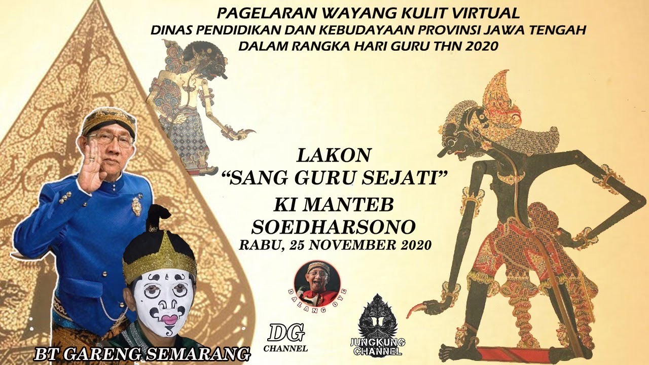 Wayang Kulit Virtual "Ki Manteb Soedharsono" SANG GURU SEJATI