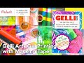 Online Class: Gelli Arts® Gel Printing with Masking Tape | Michaels