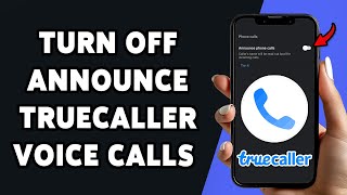 How To Turn Off Announce Truecaller Voice Calls On Truecaller App 2025 | Disable Call Announcements screenshot 5