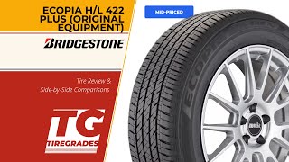 Bridgestone Ecopia H/L 422 Plus (Original Equipment) Tire Review & Alternatives