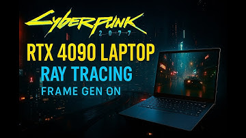 Cyberpunk 2077 | RTX 4090 Laptop Benchmark | Frame Gen Ray Tracing ON - 1440p333