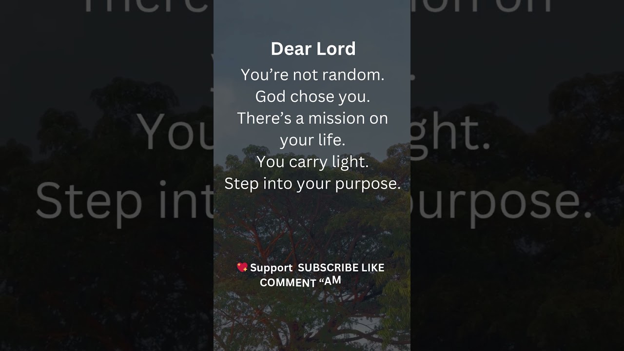 You Were Chosen for a Purpose 