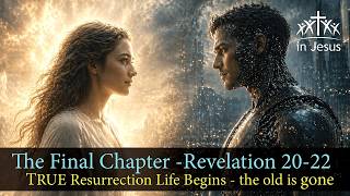Revelation 20:1-15 - Part 1