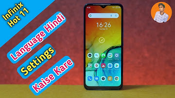 How To Change Language in Infinix Hot 11 , Infinix Hot 11 Main Language Settings