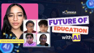AI in Education: Students Debate the Future of Learning | STEM Panel Discussion