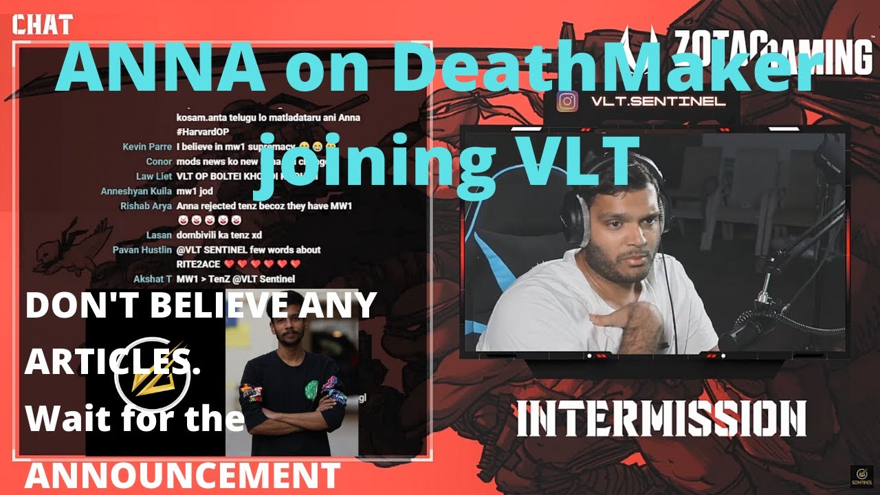 VLT Sentinel's views on Deathmaker joining VLT | Anna on VLT Deathmaker | Deathmaker joining VLT??