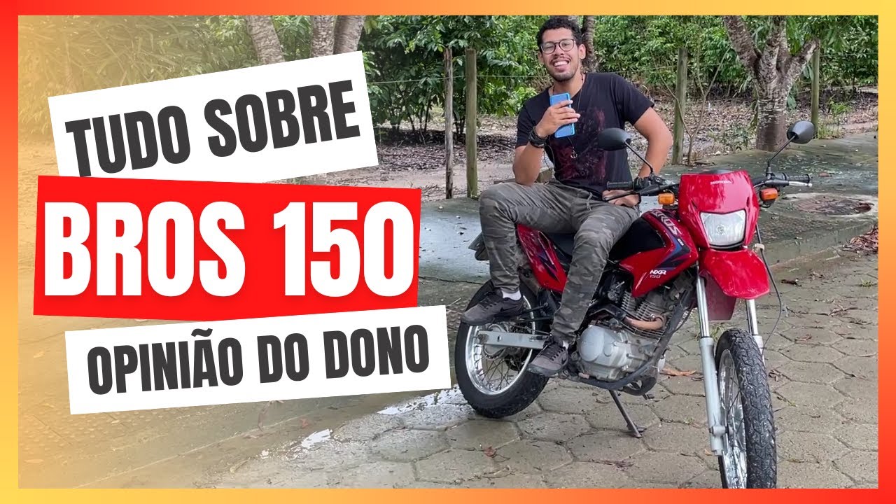 Bros 2012 EM DETALHES: OPINIÃO DO DONO