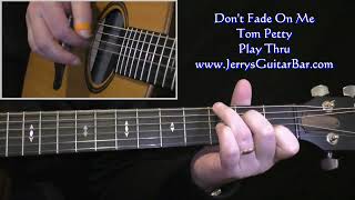 Tom Petty Don&#39;t Fade On Me | Guitar Play Thru
