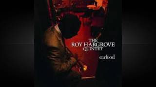 Video thumbnail of "THE ROY HARGROVE QUINTET - To wisdom the prize."