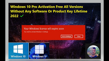 Windows 10,11 Pro Activation Free All Versions Without Any Software Or Product Key Lifetime 2022 ✔
