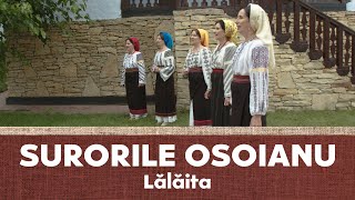 Surorile Osoianu - Lălăita