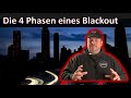 Blackout  die 4 phasen eines blackouts  was funktioniert nicht mehr