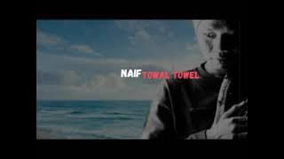 NAIF TOWAL TOWEL ISOLATED DRUM TRACK ONLY
