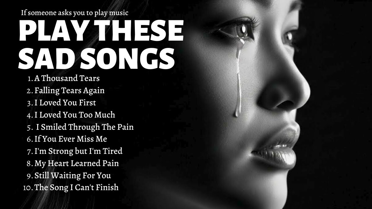 Sad Songs Collection 2026 - A Thousand Tears || Trending English Sad Songs 2026