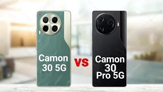 Tecno Camon 30 5G vs Tecno Camon 30 Pro 5G