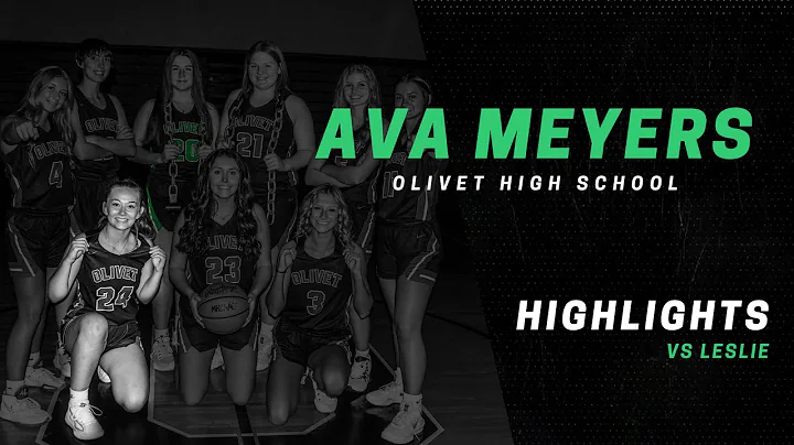 Olivet vs Leslie - Ava Meyers Game Highlights