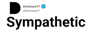 Sympathetic Antonyms | Opposite Words 
