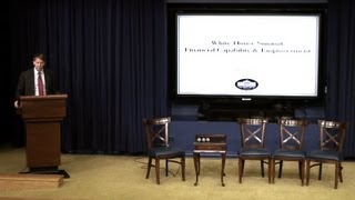 White House Summit on Financial Capability and Empowerment: Opening Remarks