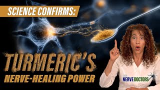 Can Turmeric Heal Your Nerve Pain? -The Nerve Doctors - The Nerve Doctors