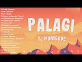 Palagi - TJ Monterde | Best OPM Tagalog Love Songs With Lyrics 2024 | OPM Trending 2024 Playlist #1