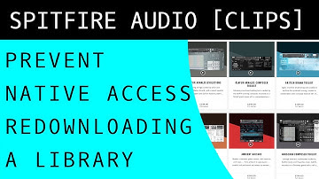 Prevent Native Access Re downloading a Library