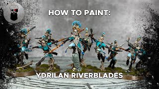 Contrast+ How to Paint: Ydrilan Riverblades