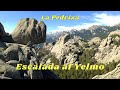 Ruta (anda/corre/trepa) y subida al Yelmo de La Pedriza por Vía Valentina