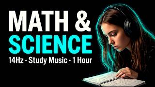 Study Music for Math & Science Binaural Beats Focus 1 Hour