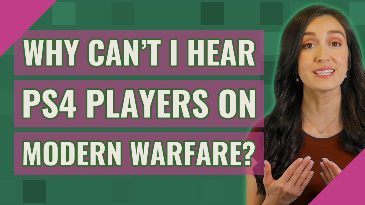 Why can't I hear ps4 players on modern warfare? YouTube