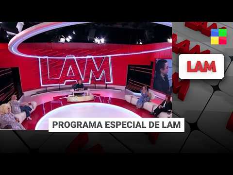 Programa Especial de #LAM | Programa completo (03/07/26)