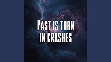 Past is torn in crashes