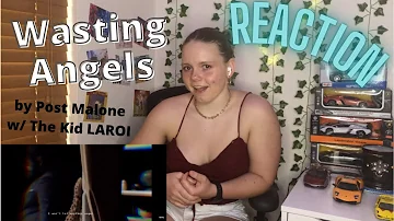 Post Malone - Wasting Angels w. The Kid LAROI (Official Lyric Video) REACTION!