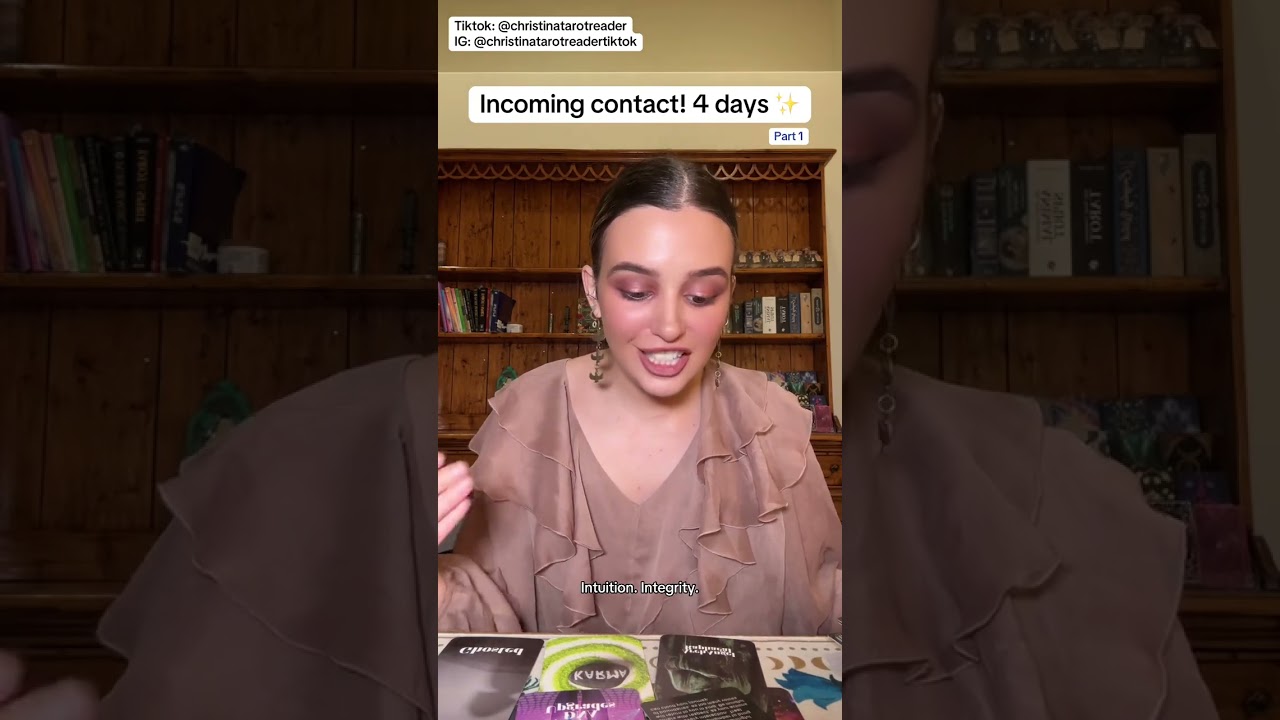 Incoming contact! 4 Days - Christina The Tarot Reader