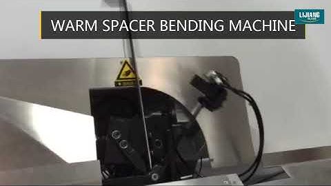 Automatic warm spacer bar bending machine