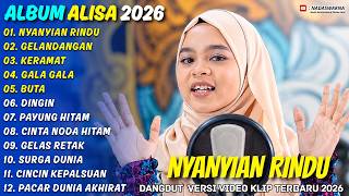 Download lagu NYANYIAN RINDU - GELANDANGAN - ALISA GASENTRA - NADASWARNA DANGDUT POPULER TERBARU 2026