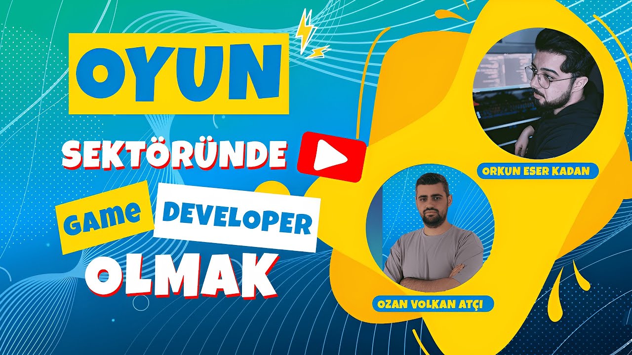 Game Developer Olmak İçin Neler Yapılmalı? Oyun Sektörüne Giriş - Sektörden Birisi
