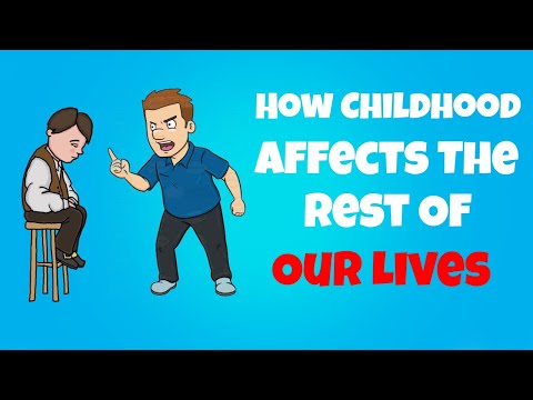 How Childhood Affects The Rest Of Our Lives - The Attachment Theory