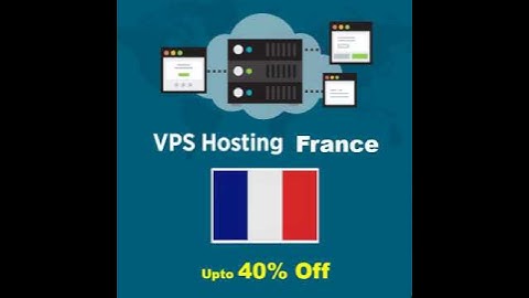 Best VPS Hosting France | French VPS Server Hosting