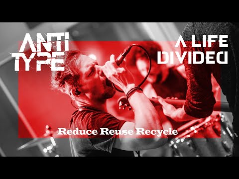 ANTITYPE x A Life Divided - Reduce Reuse Recycle (Making Of / Studio Video)