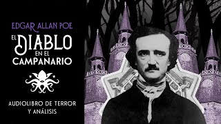 🎧 "El Diablo en el Campanario" 🌀⛪ Edgar Allan Poe