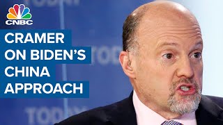 Jim Cramer compares President Joe Biden's approach to U.S.-China diplomacy to Donald Trump's