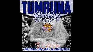 Tumbuna Baby  Heniembah Vibes  