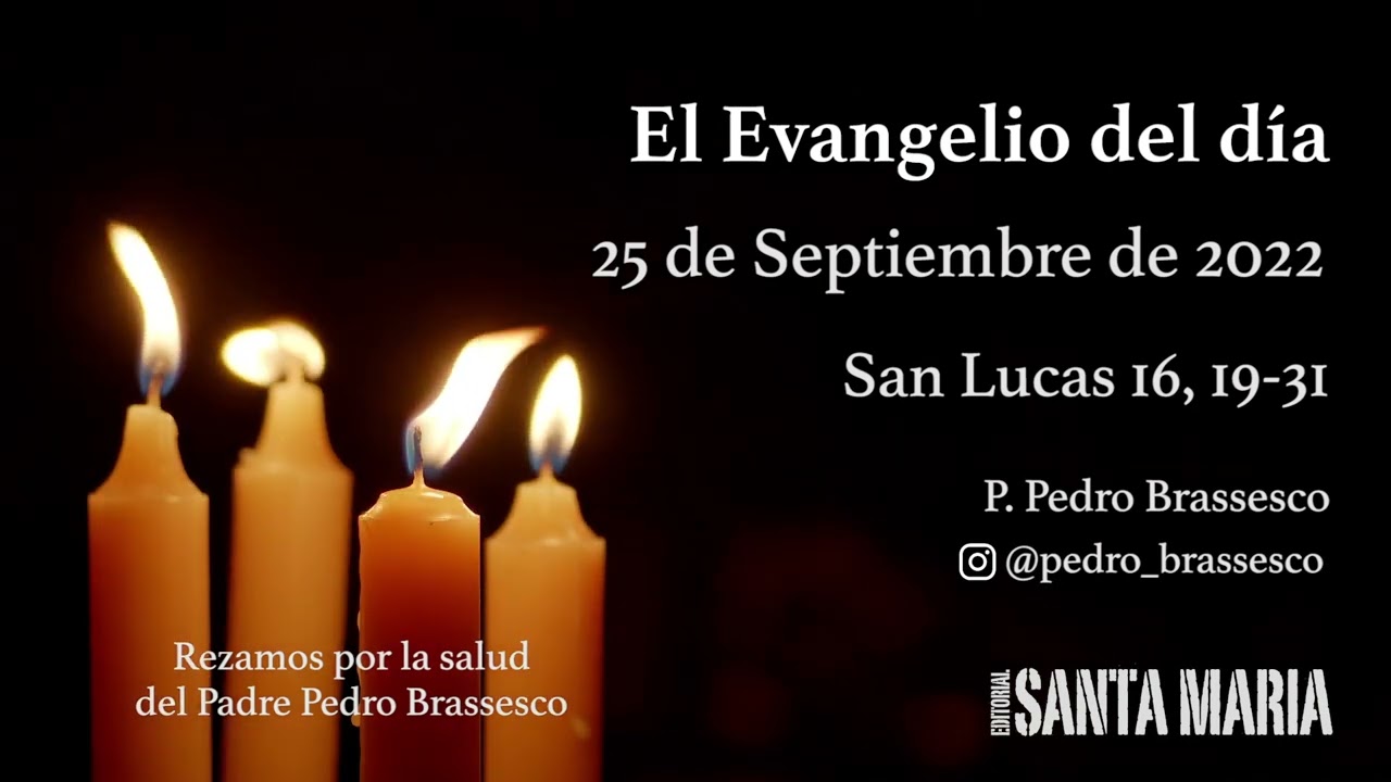 ENCUENTRO CON LA PALABRA La palabra del día 25 de Septiembre 2022