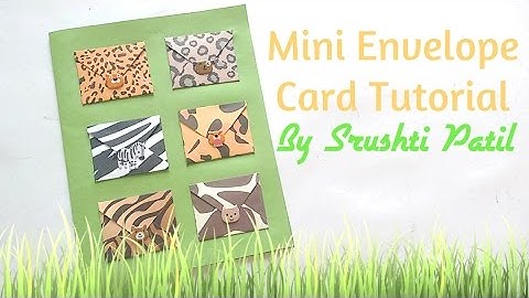 Mini Envelopes Card Tutorial | By Srushti Patil