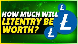 How Much Will Litentry be Worth | Litentry Price Prediction