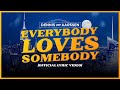 Everybody Loves Somebody Dennis Van Aarssen Official Lyric Video